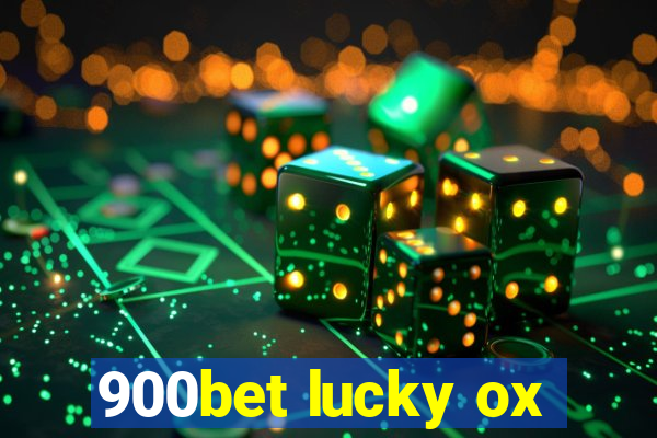 900bet lucky ox